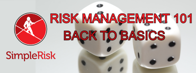 Risk Management 101: Back to Basics