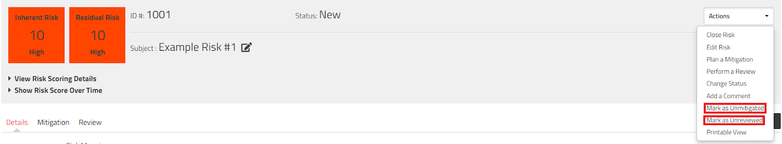 Mark Risks as Unmitigated or Unreviewed