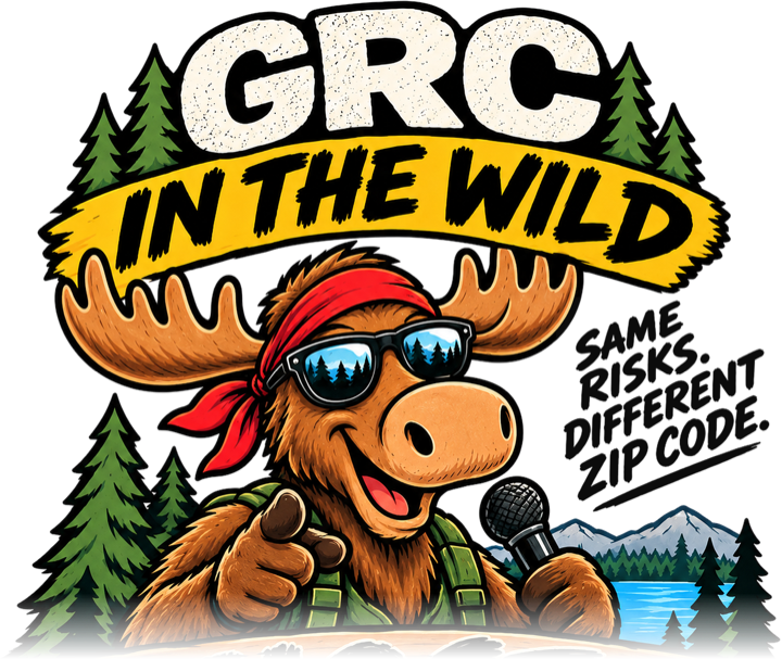 GRC in the Wild, Season 1: Same risks. Different zip code.